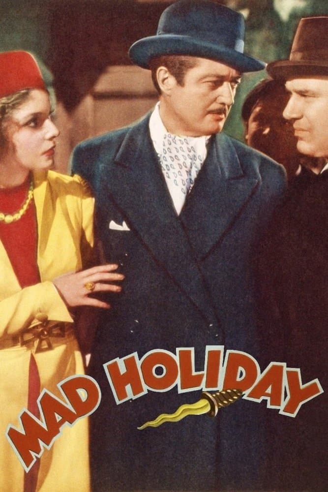 Mad Holiday full movie