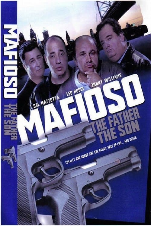 Mafioso: The Father The Son full movie