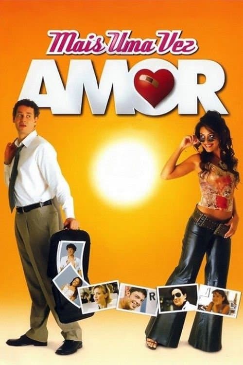 Mais uma Vez Amor full movie