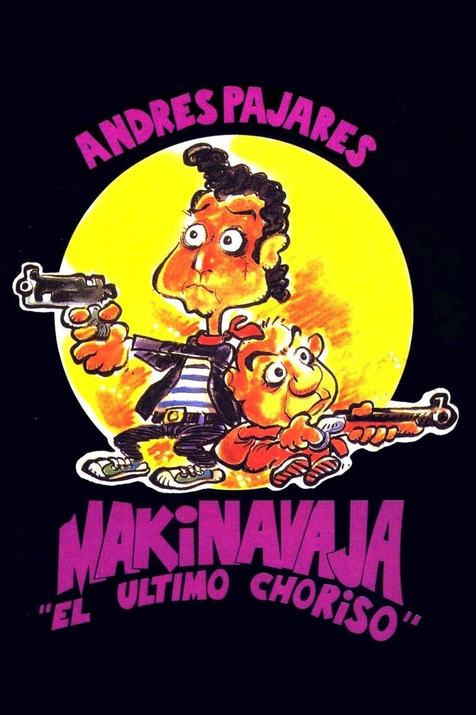 Makinavaja, el último choriso full movie