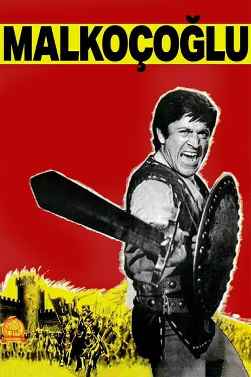 Malkoçoğlu full movie