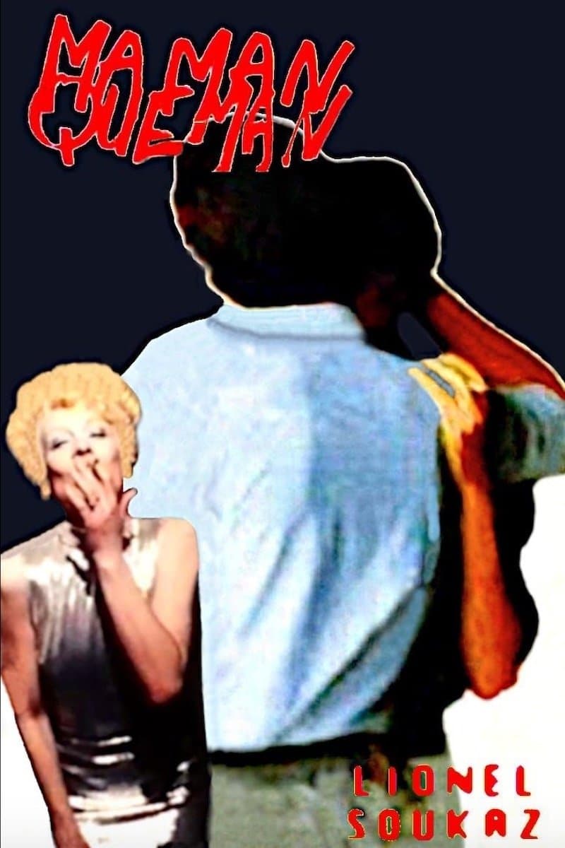 Maman Que Man full movie