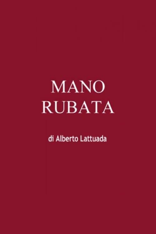 Mano rubata full movie