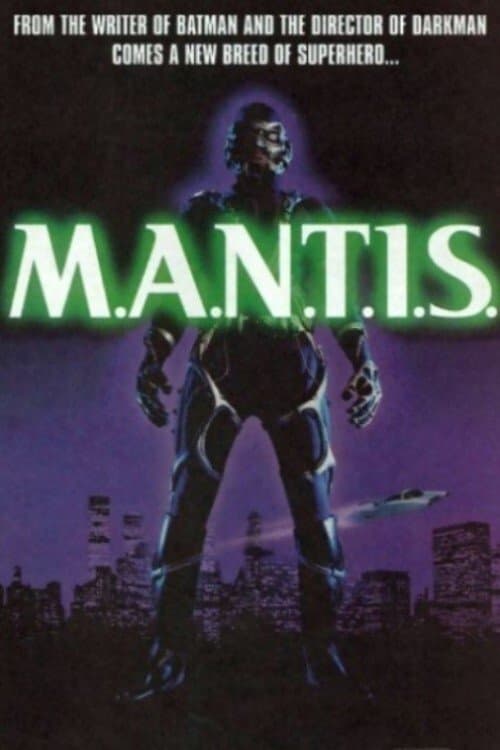 M.A.N.T.I.S. full movie