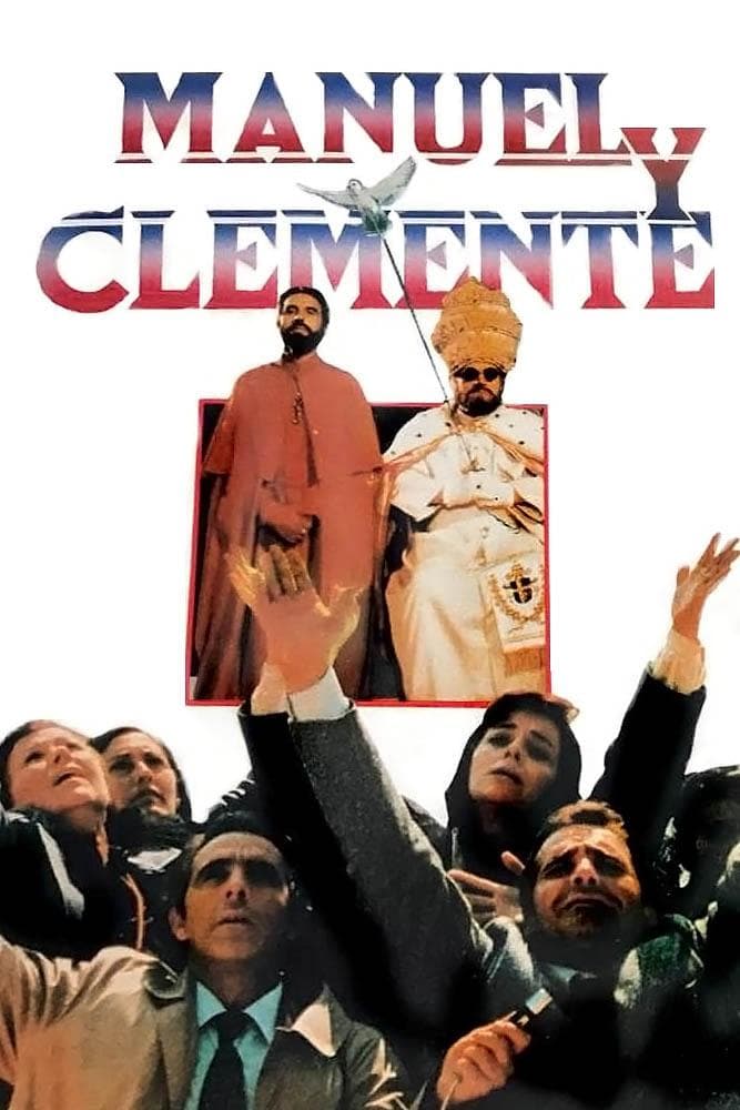 Manuel and Clemente full movie