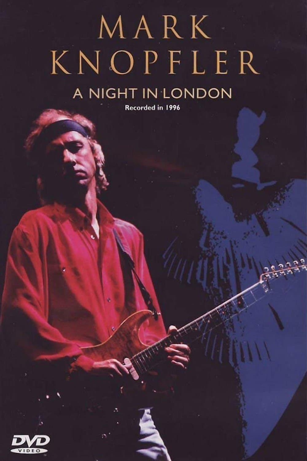 Mark Knopfler: A Night in London full movie
