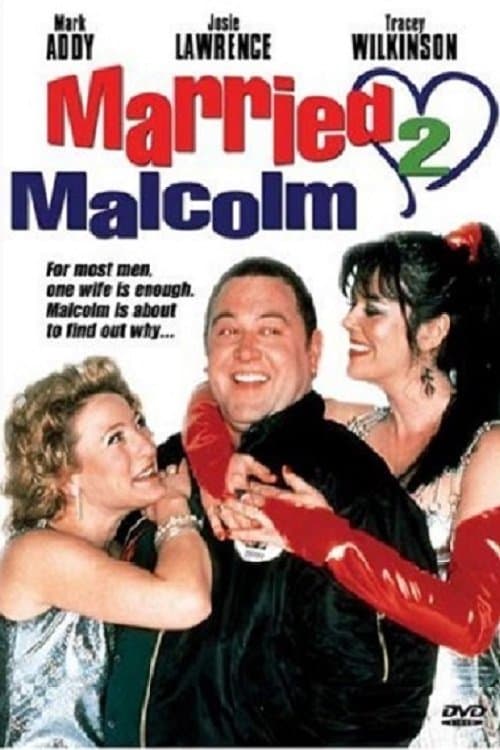 Married 2 Malcolm full movie