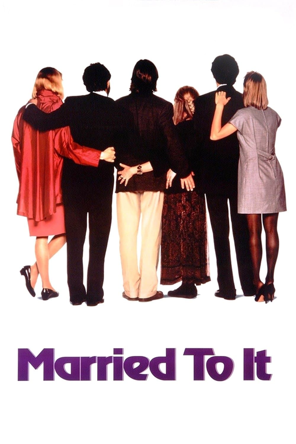 Married to It full movie