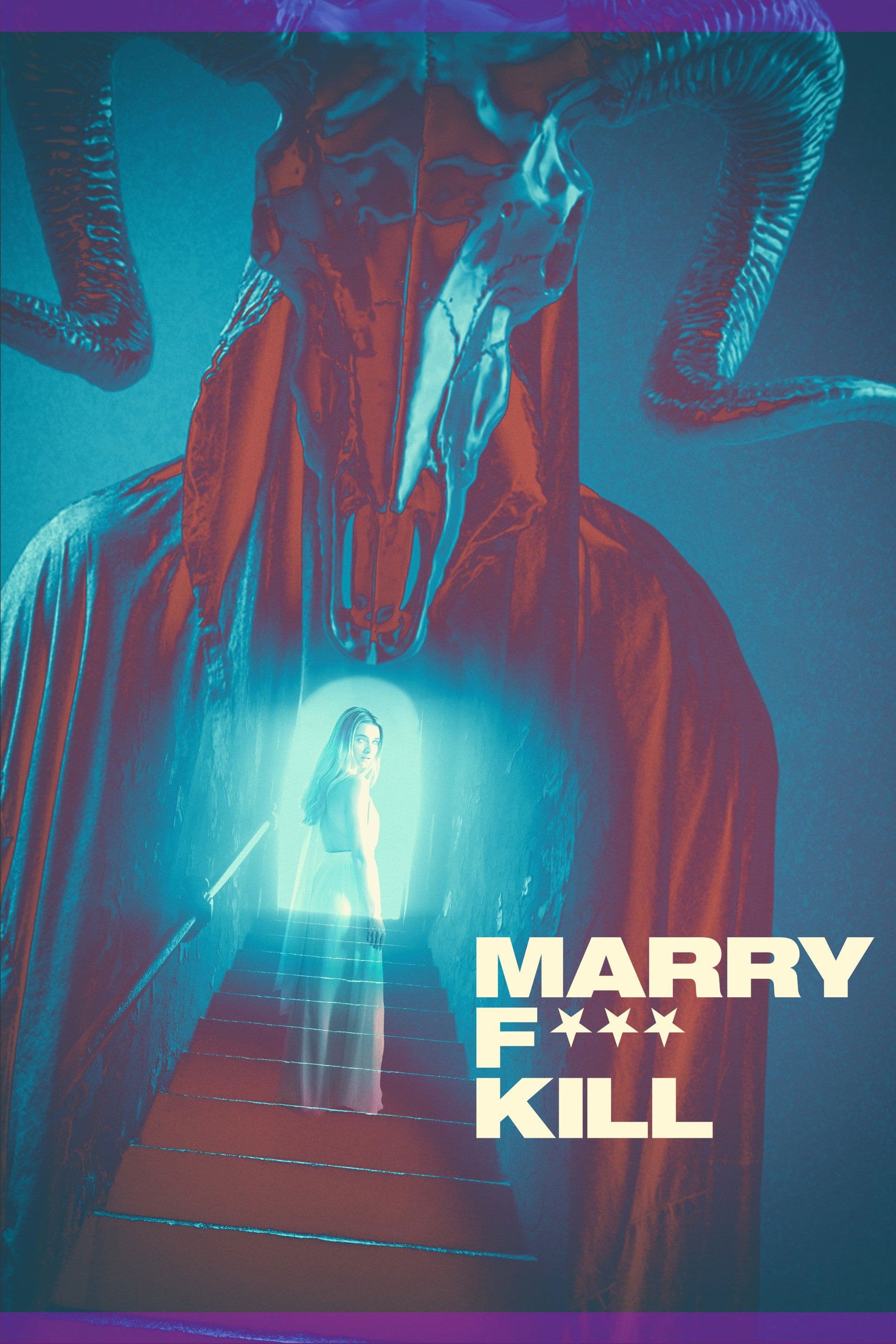 Marry F*** Kill full movie