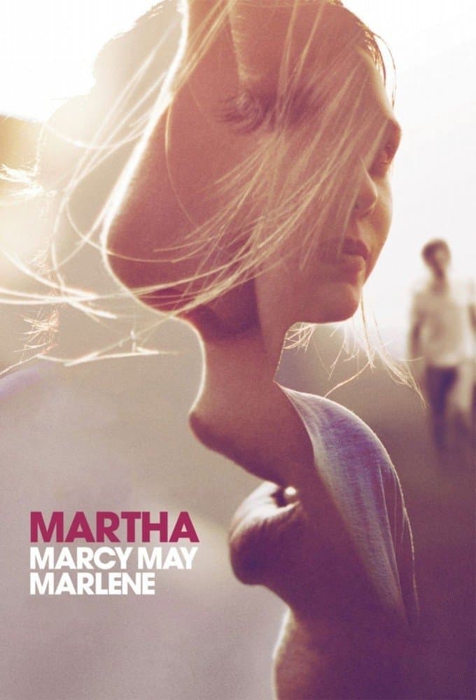 Martha Marcy May Marlene full movie
