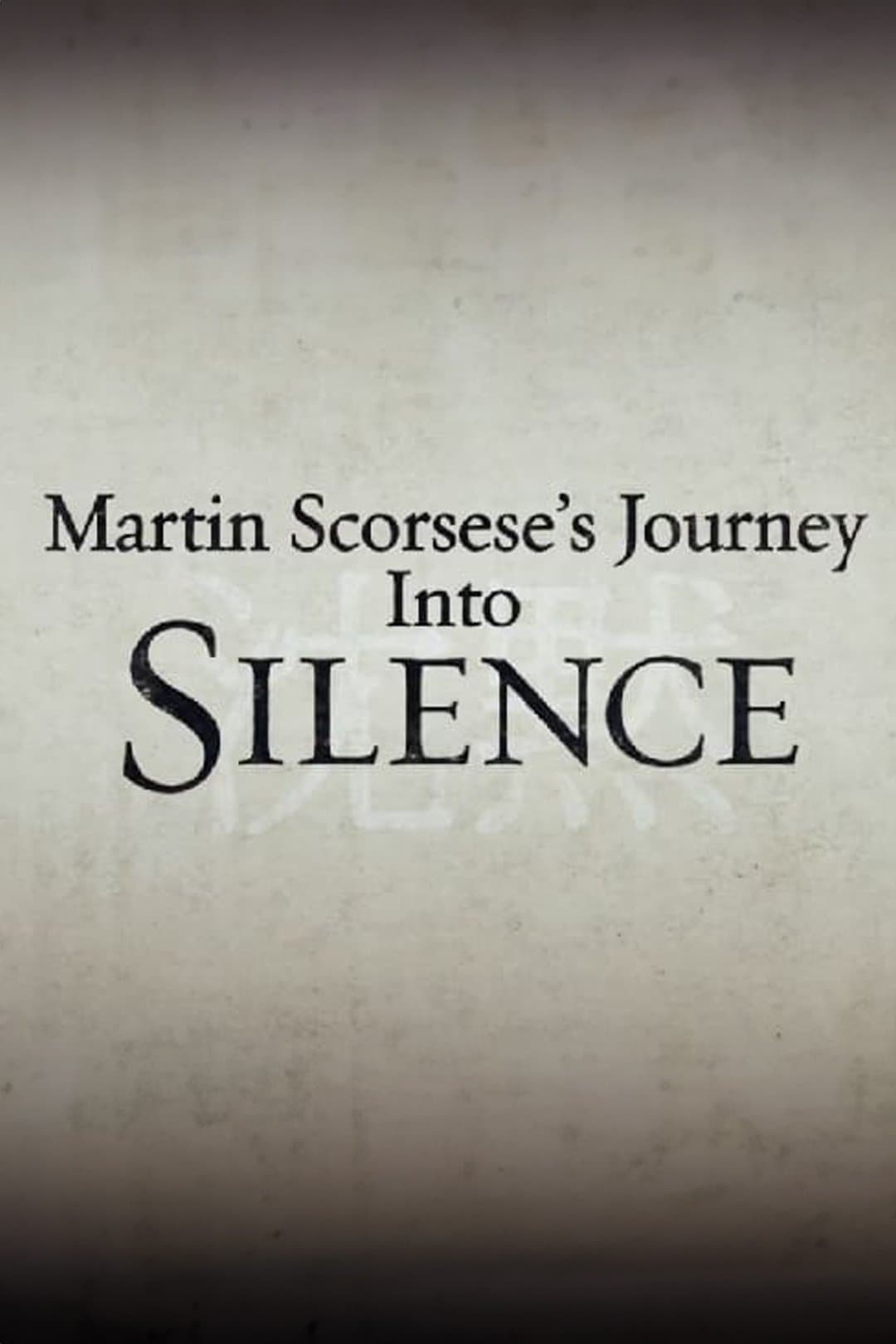 Martin Scorsese's Journey Into Silence full movie