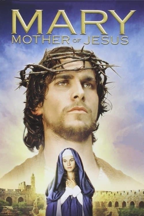 Mary, Mother of Jesus full movie