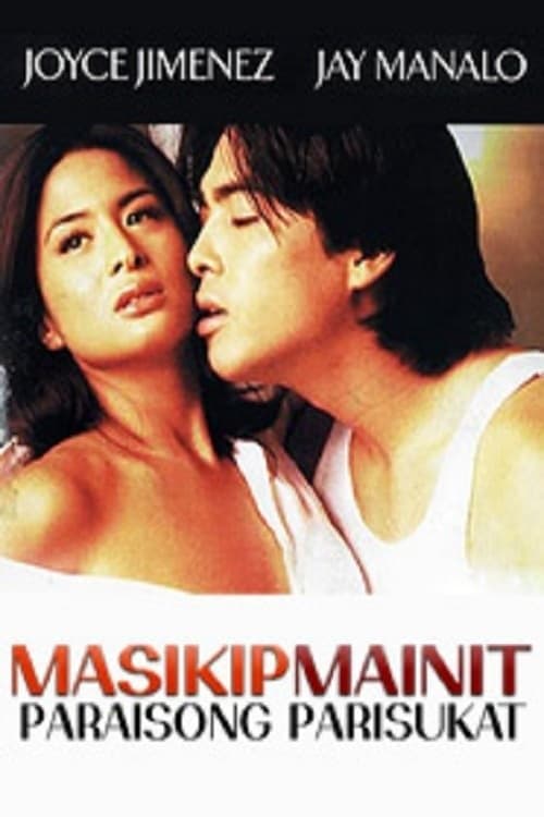 Masikip Mainit ... Paraisong Parisukat full movie