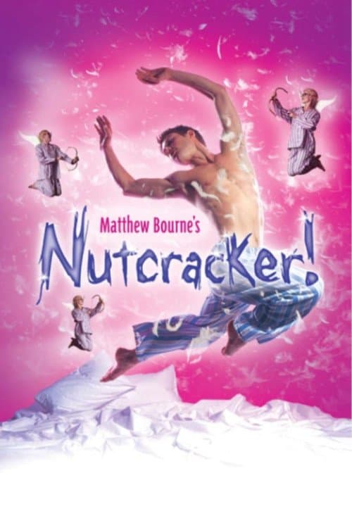 Matthew Bourne's Nutcracker! full movie
