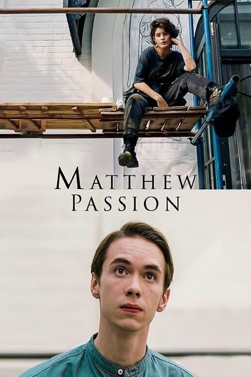 Matthew Passion full movie