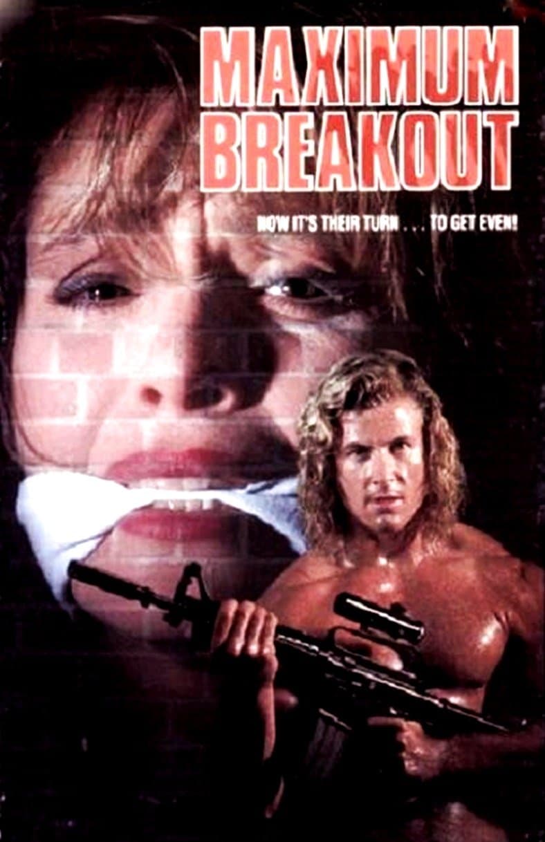 Maximum Breakout full movie