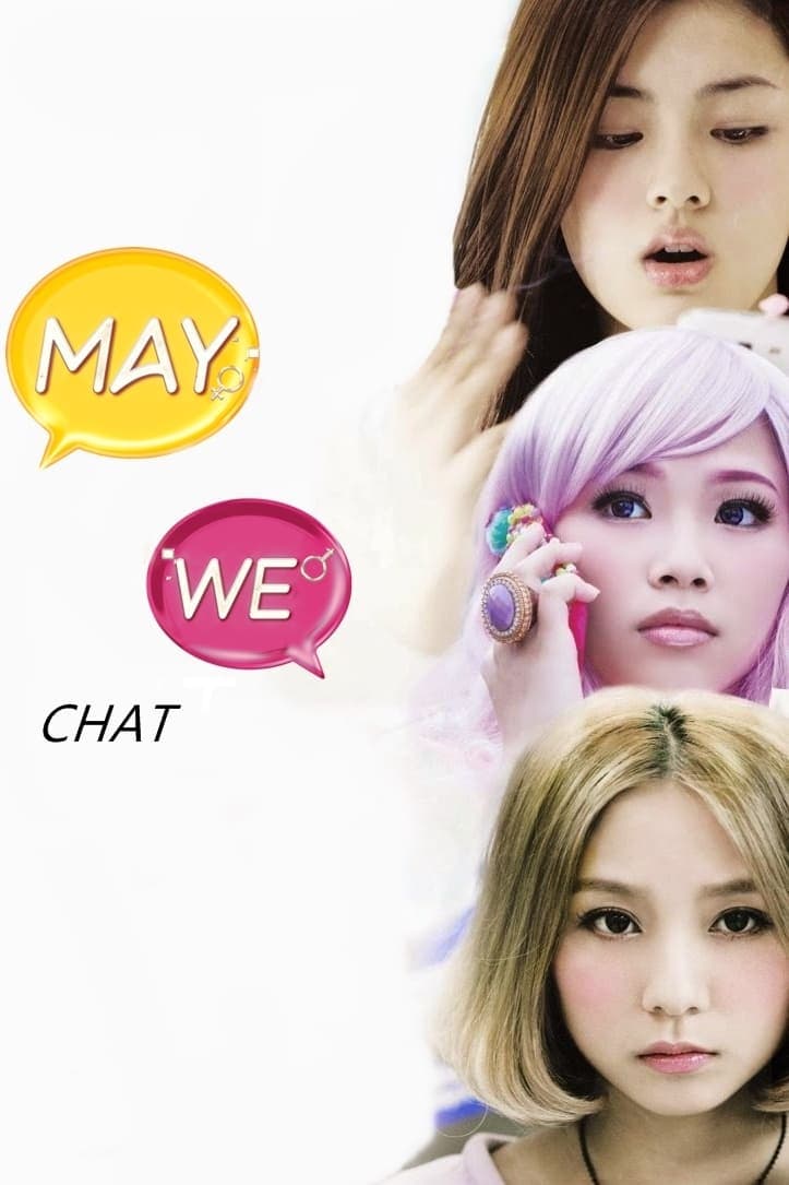 May We Chat full movie