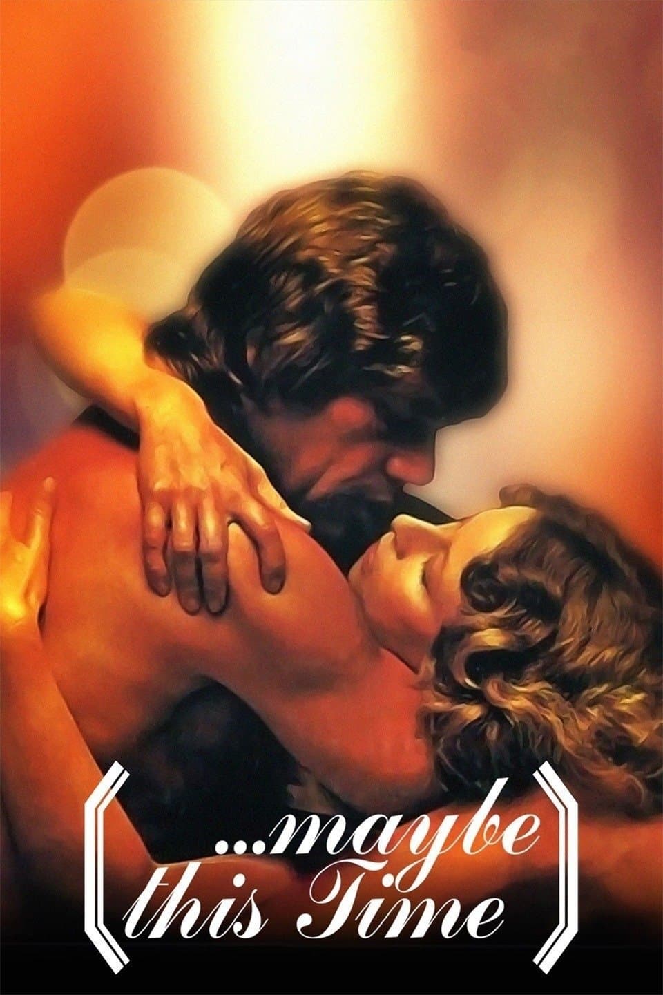 ...Maybe This Time full movie