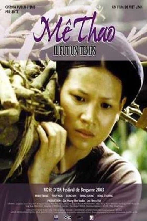 Me Thao: Once Upon a Glorious Time full movie