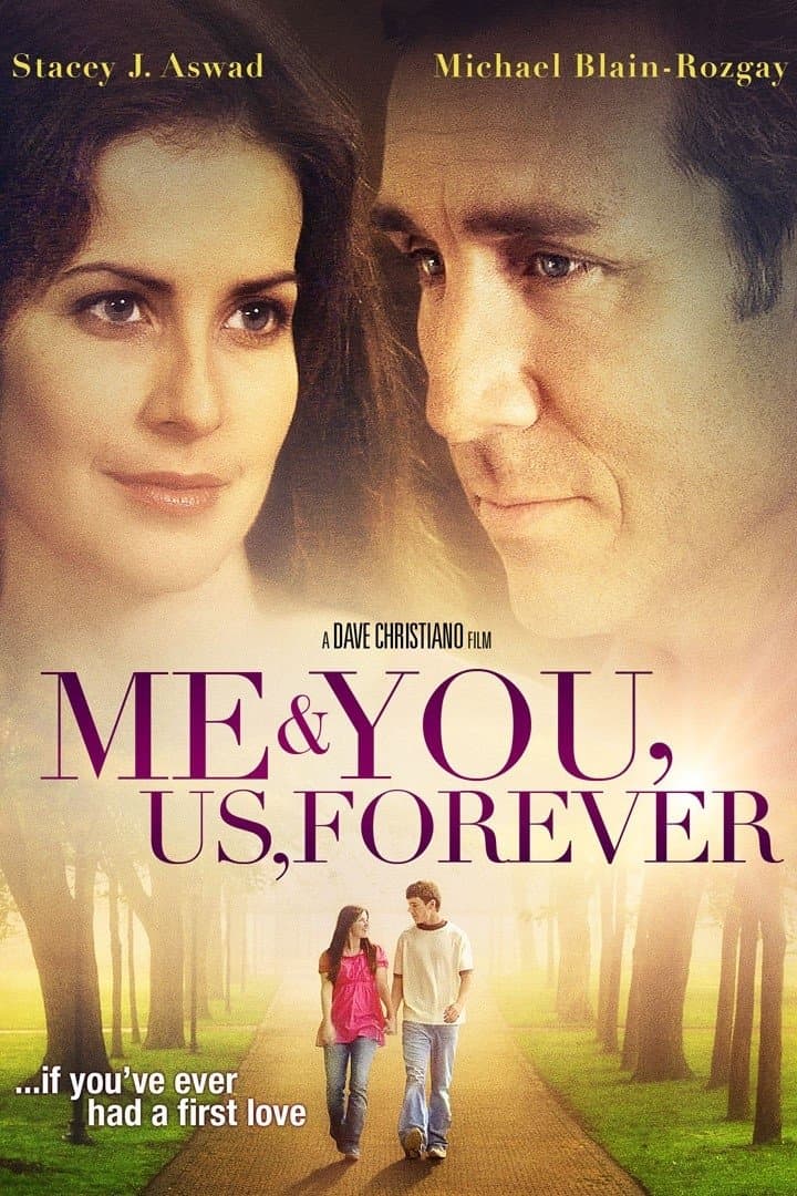 Me & You, Us, Forever full movie