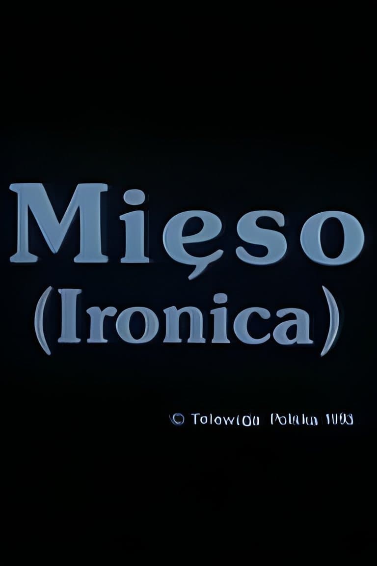 Meat (Ironica) full movie
