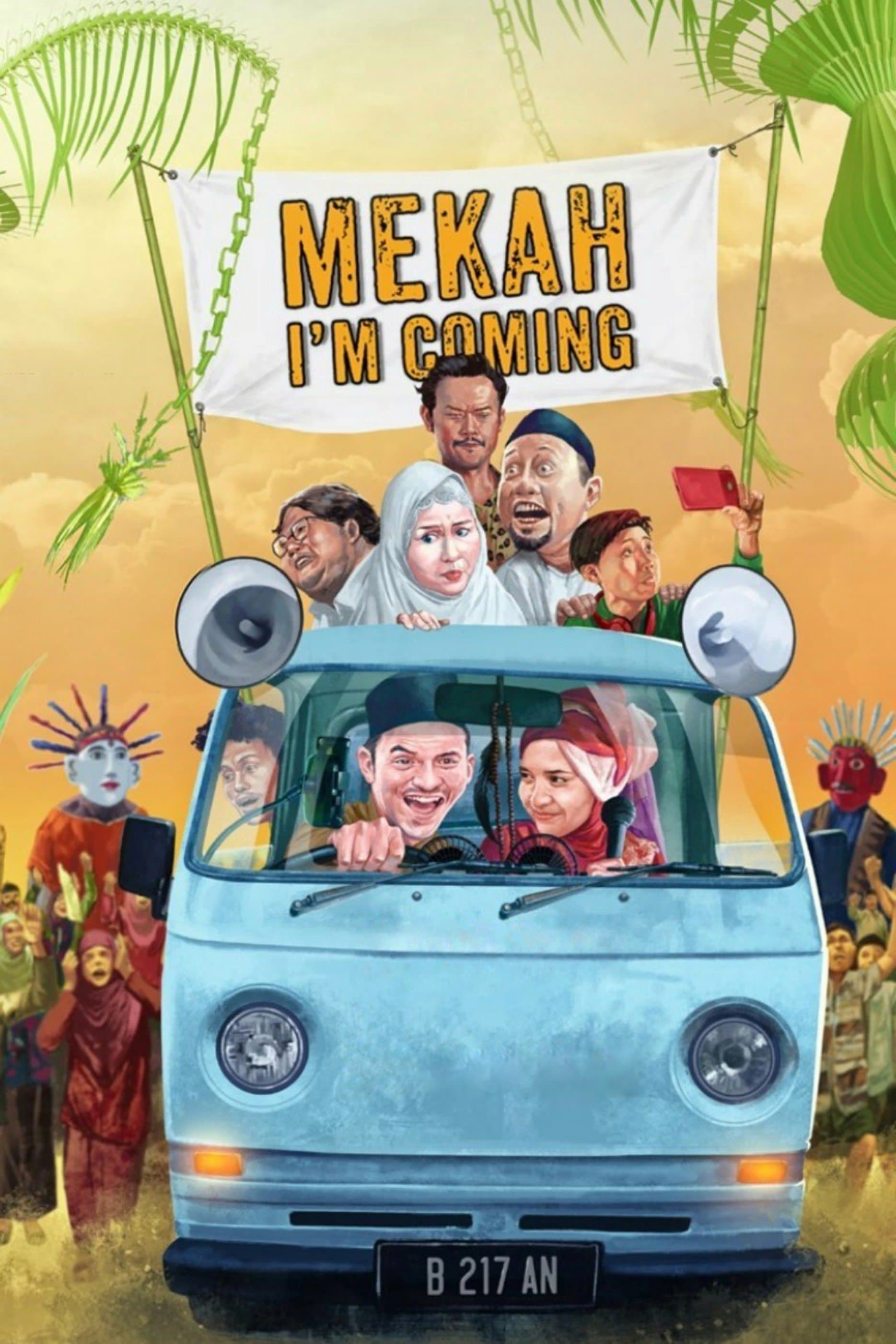 Mecca, I'm Coming full movie