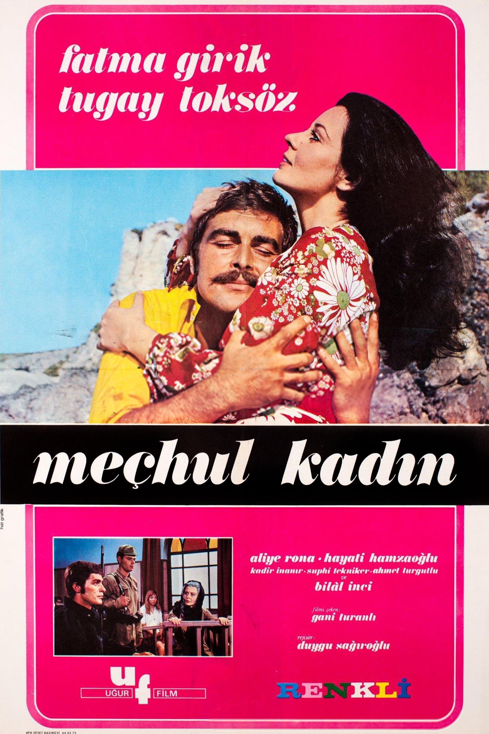 Meçhul Kadın full movie