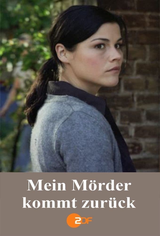Mein Mörder kommt zurück full movie