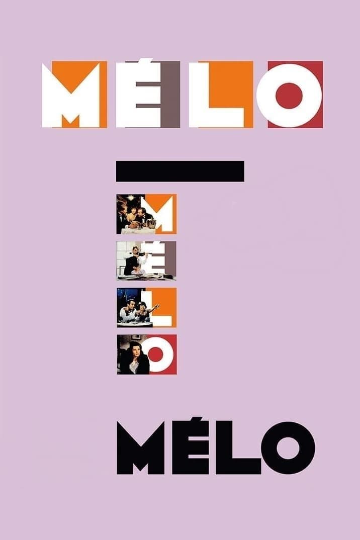 Mélo full movie