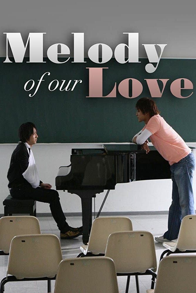 Melody of Our Love full movie