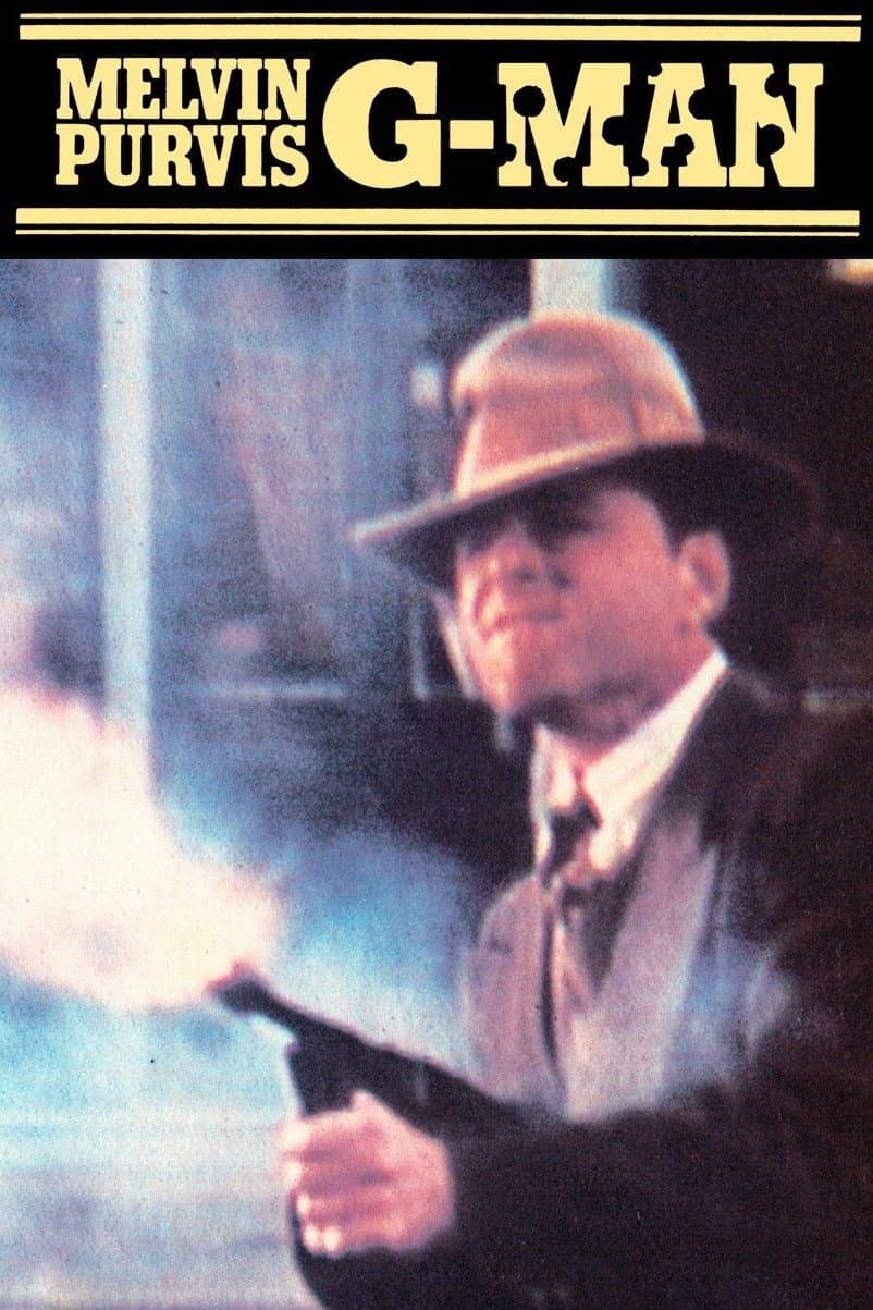 Melvin Purvis G-Man full movie
