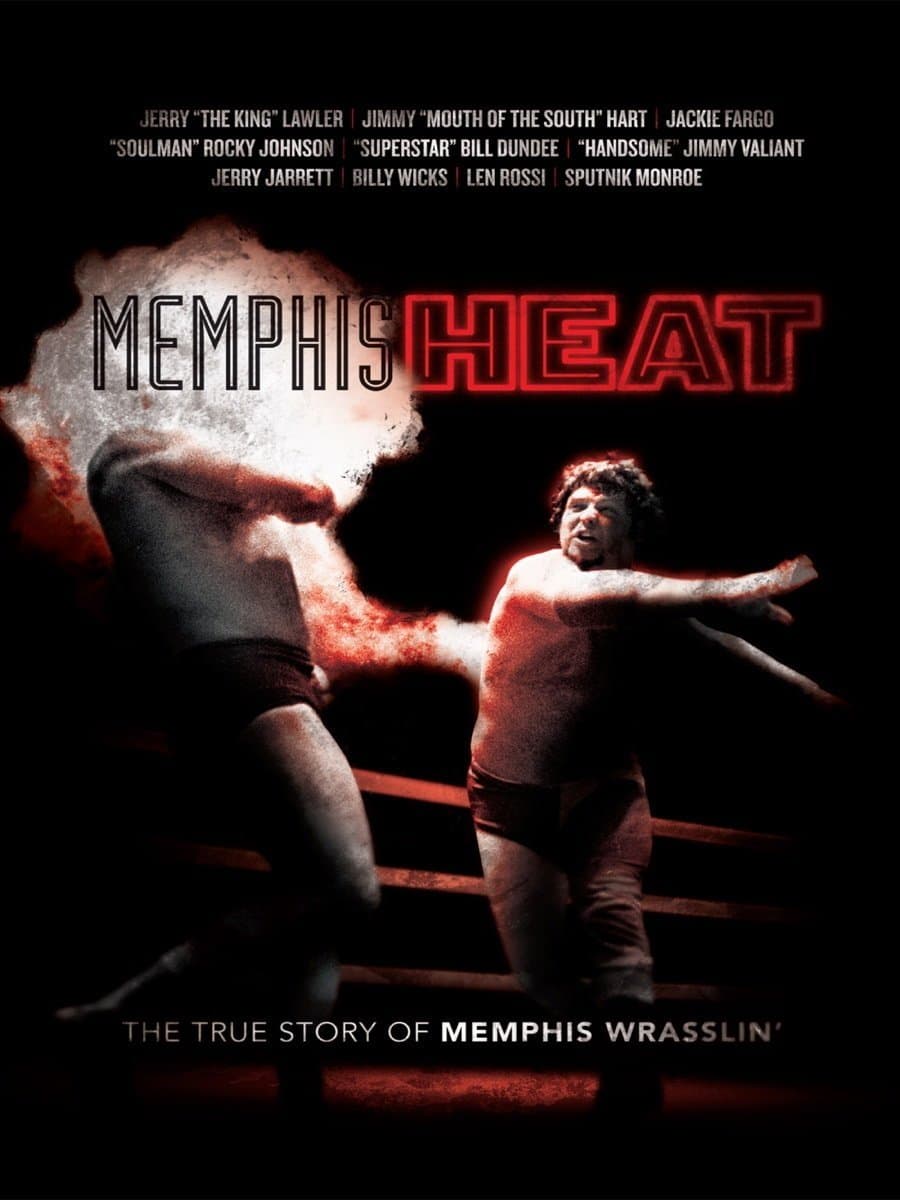 Memphis Heat: The True Story of Memphis Wrasslin' full movie