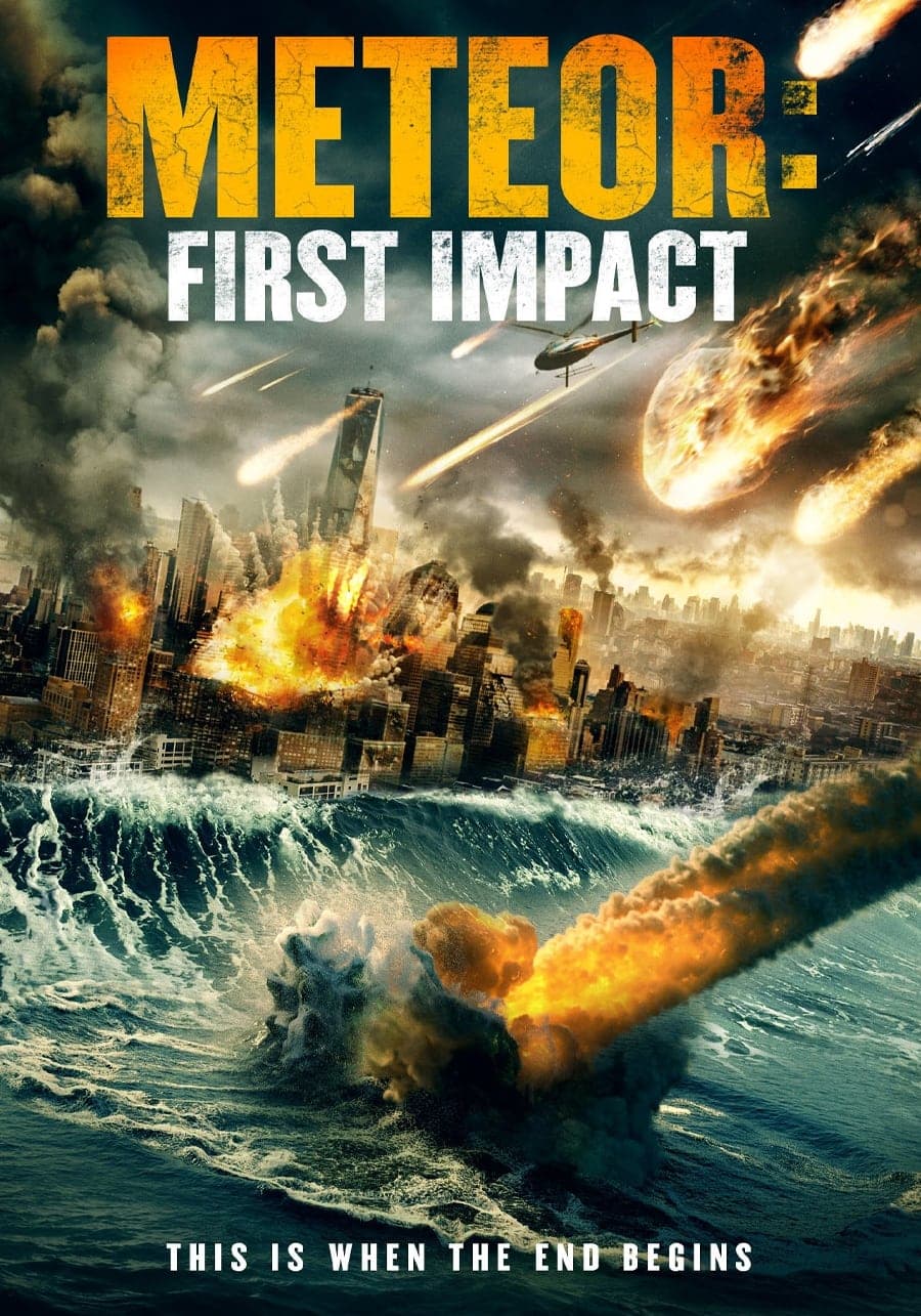 Meteor: First Impact full movie