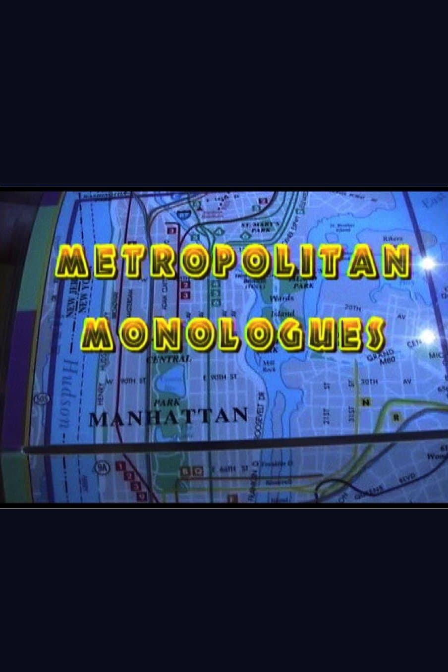 Metropolitan Monologues full movie