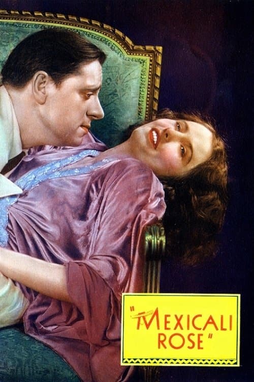 Mexicali Rose full movie