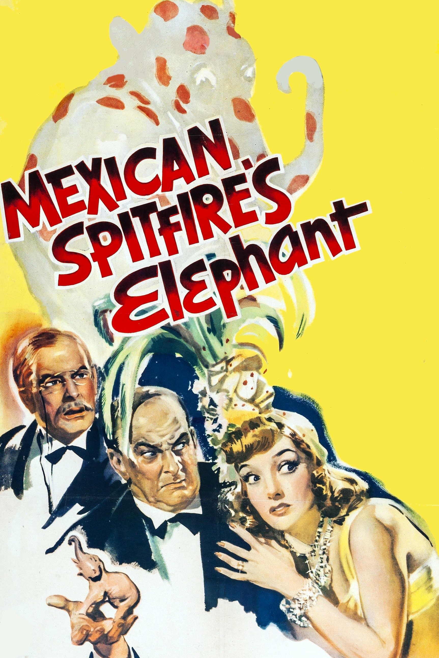 Mexican Spitfire's Elephant full movie