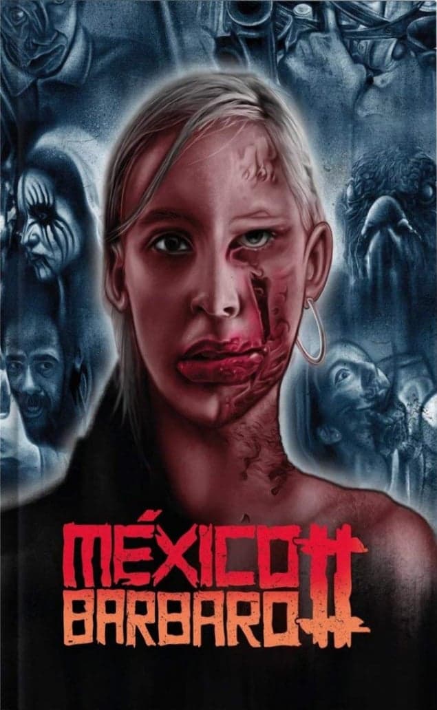 México Bárbaro II full movie