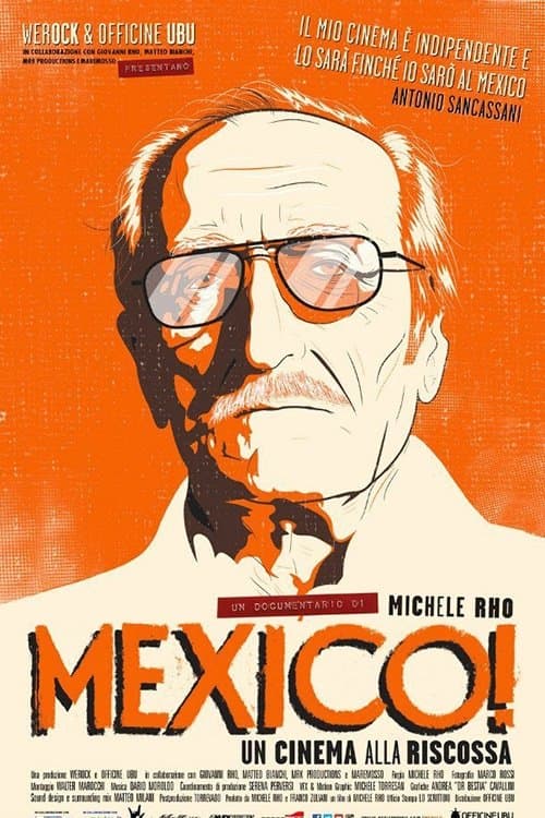 Mexico! Un cinema alla riscossa full movie