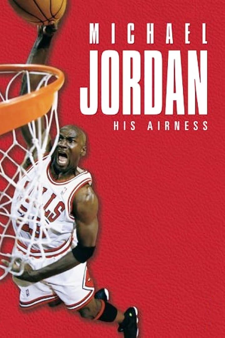 Michael Jordan: His Airness full movie