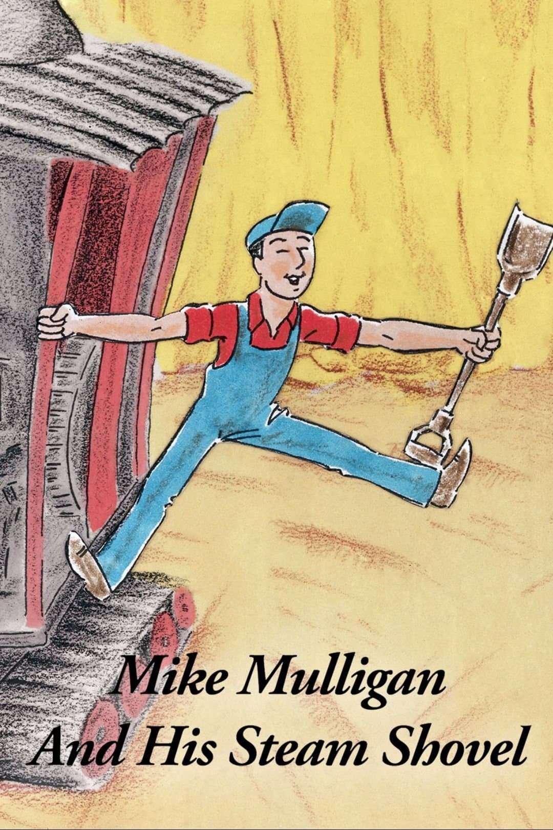 Mike Mulligan and His Steam Shovel full movie