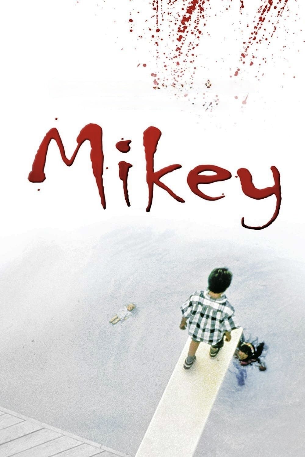 Mikey full movie