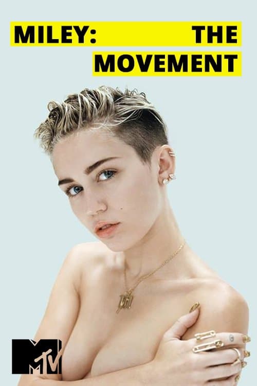 Miley: The Movement full movie