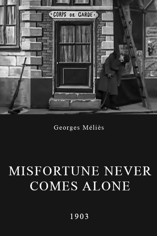 Misfortune Never Comes Alone full movie