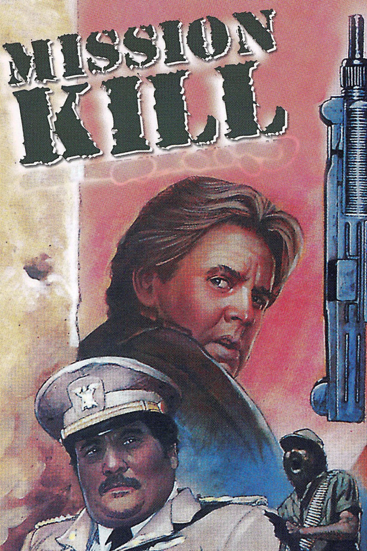 Mission Kill full movie