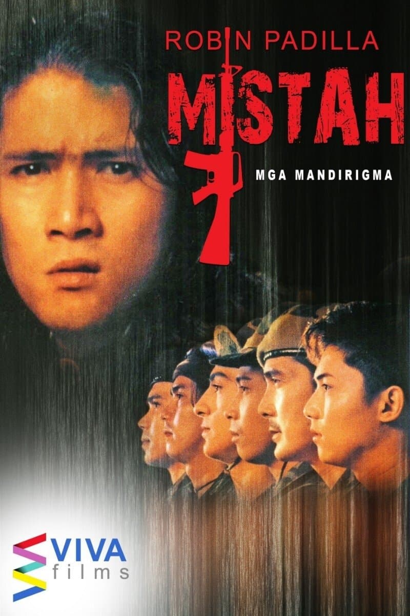 Mistah: Mga Mandirigma full movie