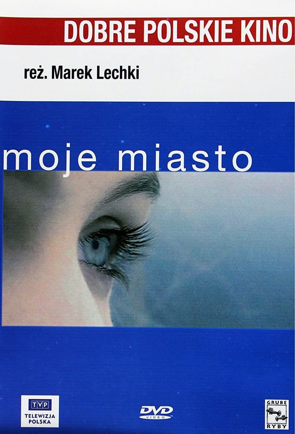 Moje miasto full movie