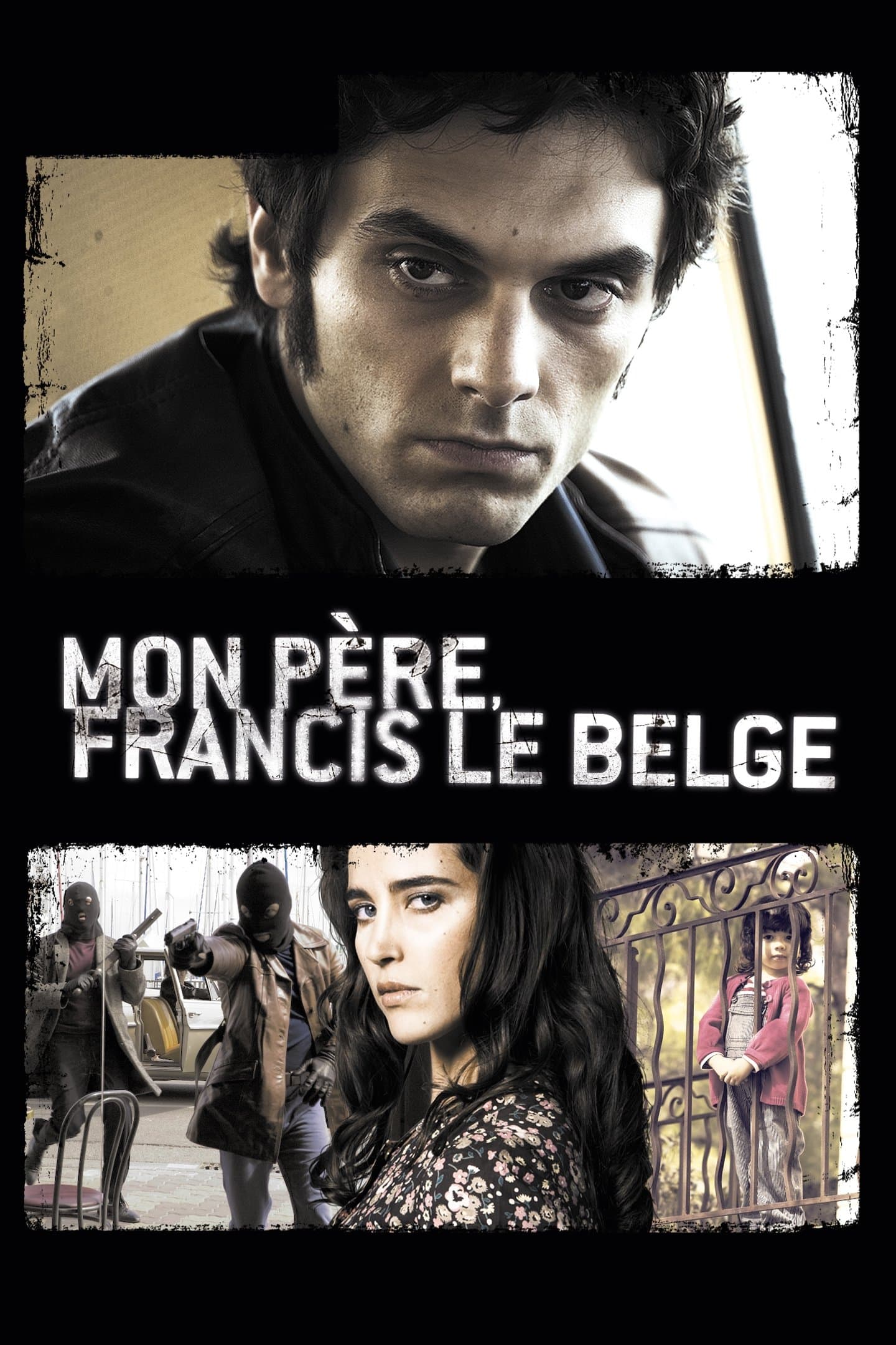 Mon père, Francis le Belge full movie