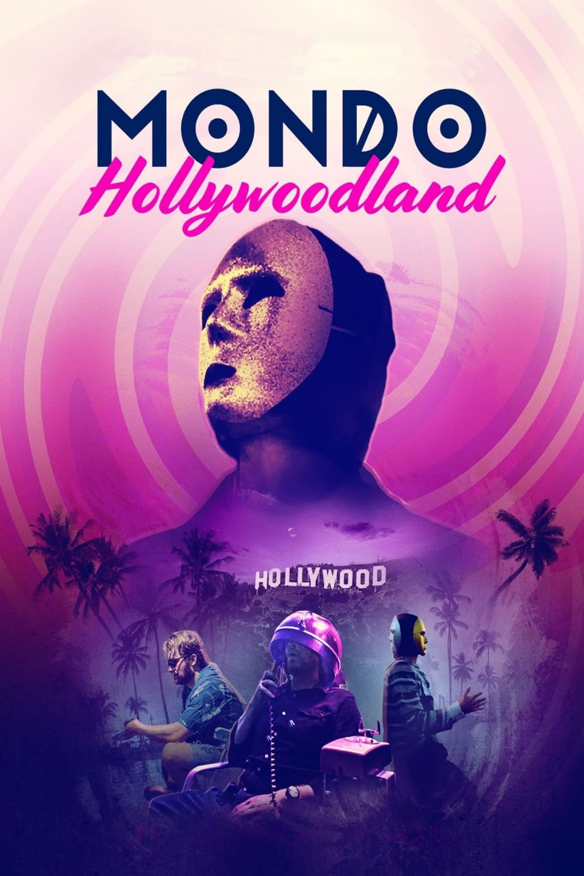 Mondo Hollywoodland full movie