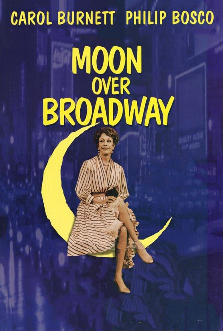Moon Over Broadway full movie