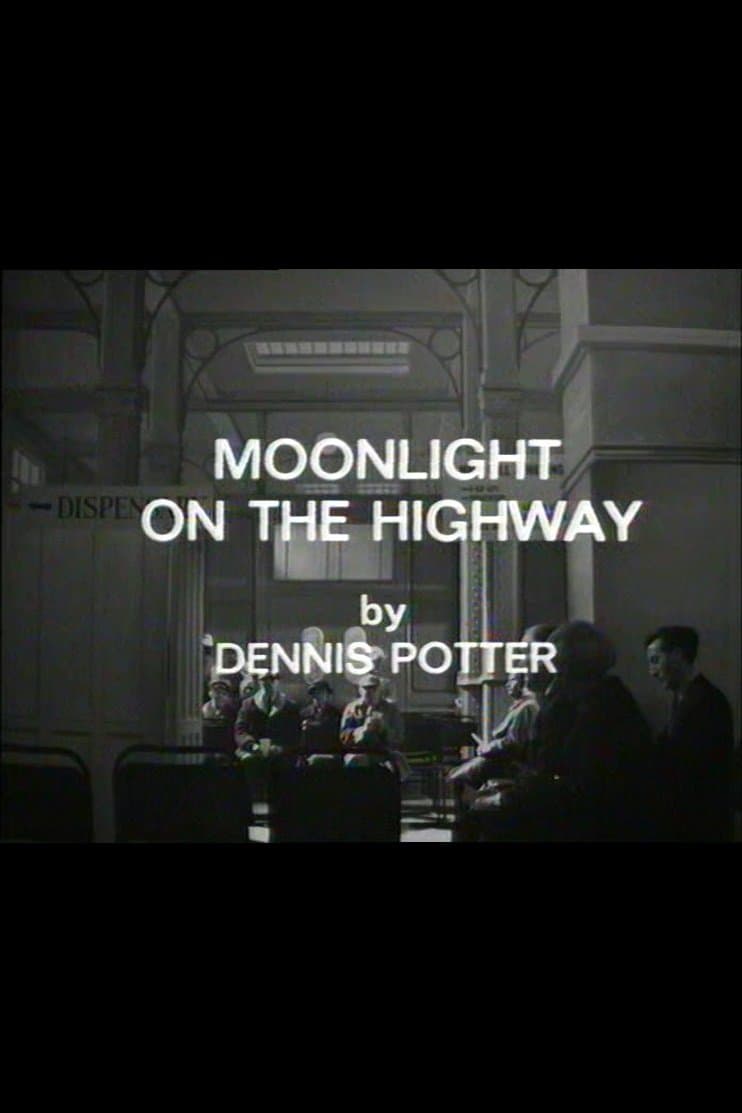 Moonlight on the Highway full movie